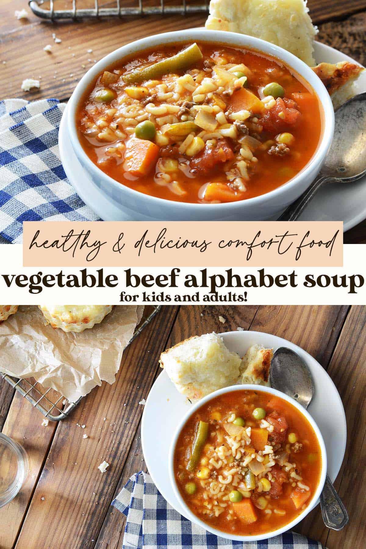 Vegetable Beef Alphabet Soup - An Edible Mosaic™